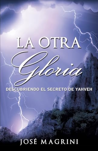 La Otra Gloria (Spanish Edition)