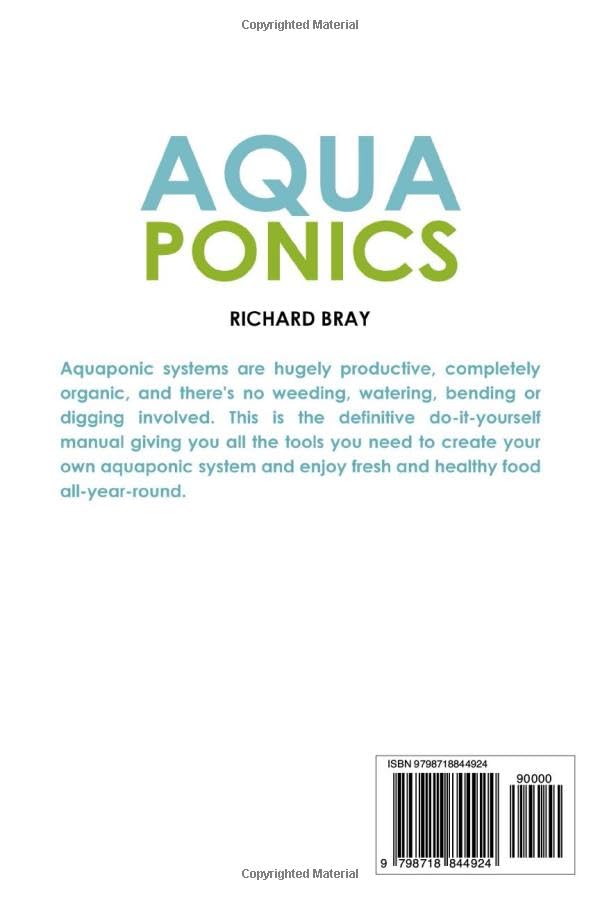 Aquaponics: 4 Easy and Affordable Ways to Build Your Own Aquaponic System and Raise Fish and Plants Together - Image 2