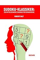 Sudoku-Klassiker: 250 mittelschwere Sudokus für Erwachsene.Buch#6. B08BQVVSJG Book Cover