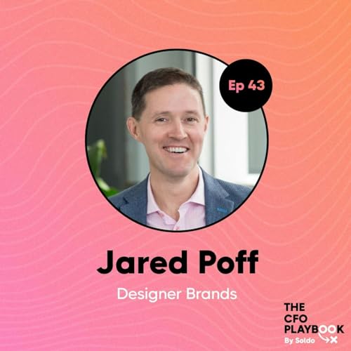 Be an Intentional Leader with Jared Poff, EVP CFO at Designer Brands Podcast Por  arte de portada