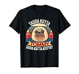 Tauda Kutta Tommy Sada Kutta Kutta Punjabi Hindi Meme T-Shirt