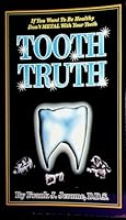 Tooth Truth 1887314083 Book Cover