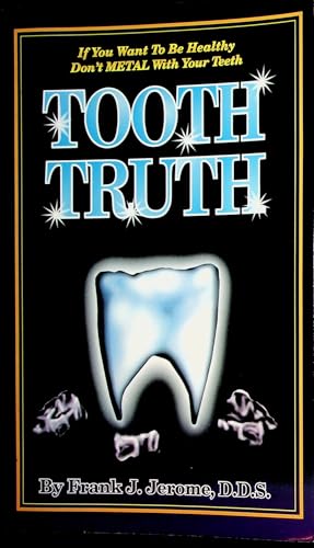 Tooth Truth 1887314083 Book Cover