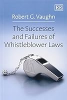 The Successes and Failures of Whistleblower Laws 1781951691 Book Cover
