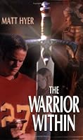 The Warrior Within 1555174353 Book Cover