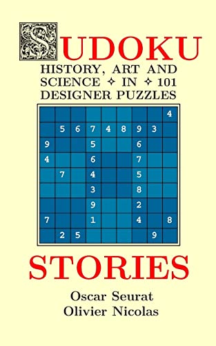 Sudoku Stories: History, Art and Science in 101 Designer Puzzles