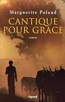 Cantique pour Grace 221362397X Book Cover