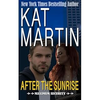 After the Sunrise Audiolibro Por Kat Martin arte de portada