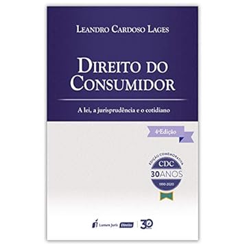 Capa do livro Direito Do Consumidor - A Lei, A Jurisprudência E O Cotidiano - 4ª Ed. - 2020