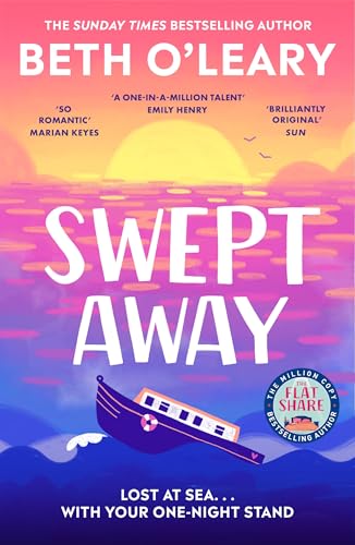 Swept Away: the epic romance from the Sunday Times bestselling author of The Flatshare (English Edition)