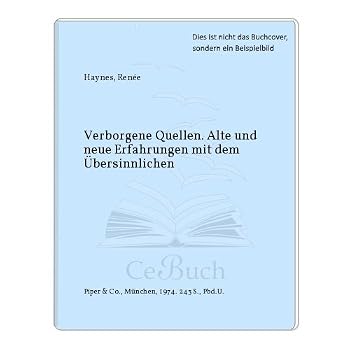 Hardcover Verborgene Quellen. Alte und neue Erfahrungen mit [German] Book