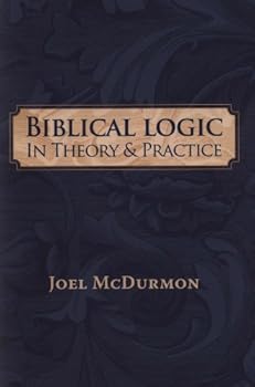 Paperback Biblical Logic: In Theory and Practice Book