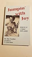 Jumpin' with Joy: Memoirs of a Female Band Leader B012Z3OCDA Book Cover