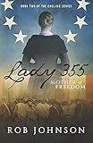 Lady 355: Mother of Freedom (The Enclave Series)