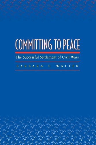 Committing to Peace: The Successful Settlement of Civil Wars