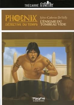 Paperback Phoenix: L'Énigme du tombeau vide [French] Book