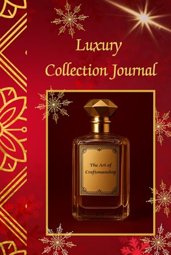 Christmas Journal for Luxury Perfume Collectors: Chic Organizer for Perfume Lovers – Perfect Christmas gift image 2
