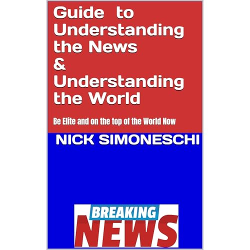 Guide to Understanding the News and Understanding the World Audiolibro Por Nick Simoneschi arte de portada
