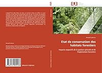 Etat de Conservation Des Habitats Forestiers 6131530165 Book Cover