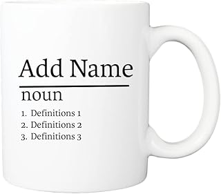 Personalised Name Definition Mug Gifts Ideas Presents For Him or Her Girlfriend Wife Partner Fiancée Boyfriend Husband Anniversary Valentines Mum Dad Birthday Christmas Mothers Fathers Day (Custom)