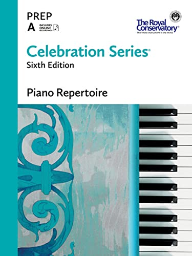 C6R0A - Celebration Series Sixth Edition - Piano Repertoire Level Prep A - The Royal Conservatory