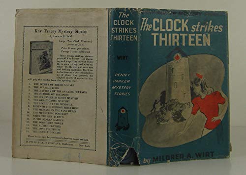 The Clock Strikes Thirteen (Penny Parker Myster... B0007F7YDE Book Cover