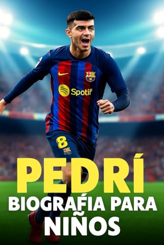 La Inspiradora Historia de Pedri: Su Vida, Su Trayectoria en el Fútbol y Su Ascenso como Estrell...