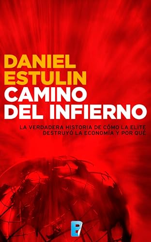 Camino del Infierno (Spanish Edition)