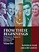 From These Beginnings, Volume 2 (8th Edition)