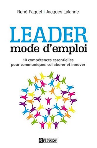 Leader : mode d'emploi (French Edition) Leader : mode d'emploi (French Edition)