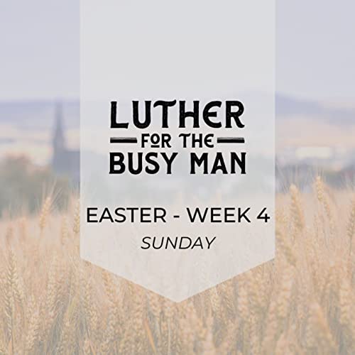 Easter - Week 4 - Sunday