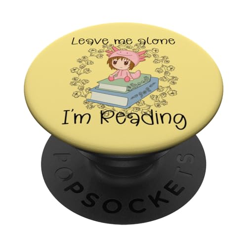 Bookish Book Warm Reading Book Nerd Leave Me Alone Amarillo PopSockets PopGrip Intercambiable