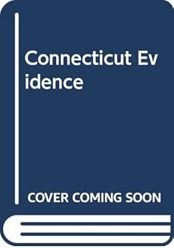 Hardcover Handbook of Connecticut Evidence 2e Book