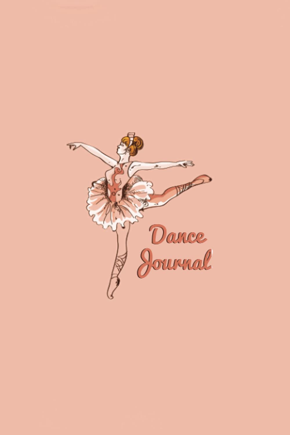 Dancing Journal: Record your Dance Choreography Lessons Journey