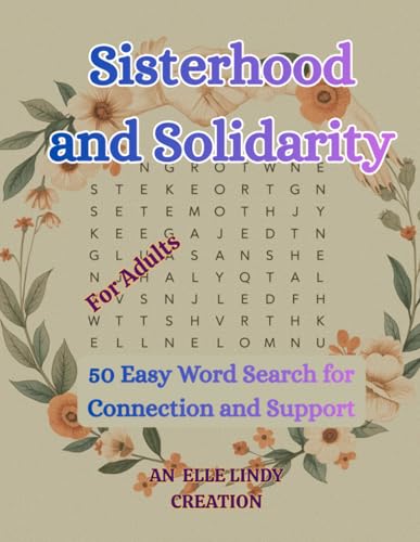 Sisterhood and Solidarity: 50 Easy Word Search for Connection and Support (Large Print) image 2