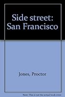 Side street: San Francisco 0960886060 Book Cover