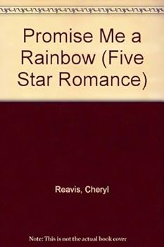 Hardcover Promise Me a Rainbow (Five Star Standard Print Romance) Book