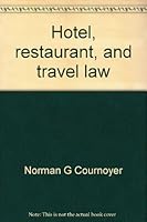 Hotel, restaurant, and travel law 0534012736 Book Cover