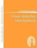  Neues deutsches Märchenbuch (Sammlung Zenodot ibliothek Der Märchen)
