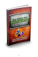 Heal Yourself with Psychotherapy 1519670087 Book Cover