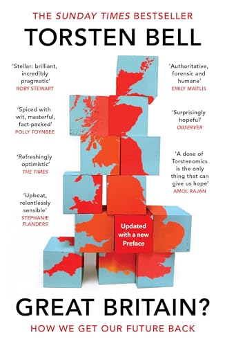 Great Britain?: The must-read Sunday Times bestseller by Labour's economic mastermind