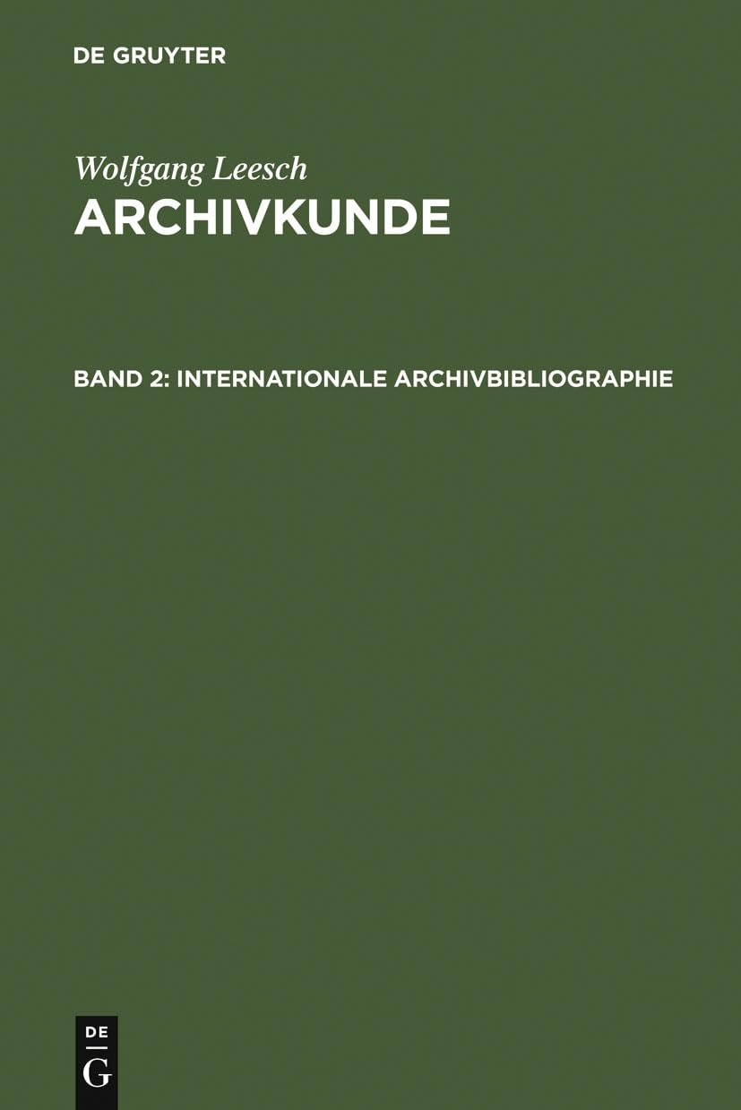 Bibliographie des archives d'Allemagne et d'Autriche livre historique essentiel