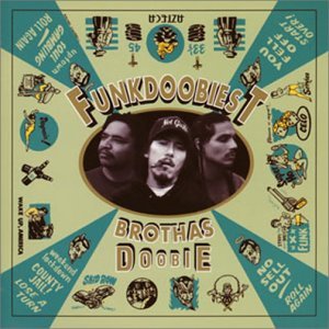 FUNKDOOBIEST - Brothas Doobie - Disque CD