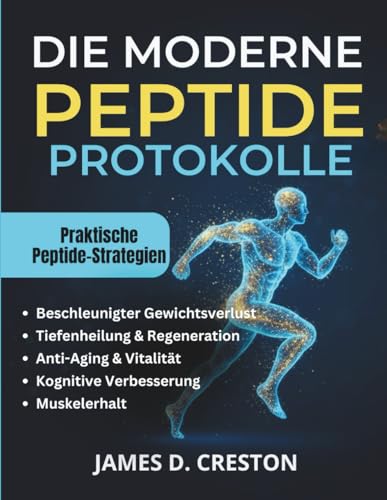 Die Moderne Peptide Protokolle: Ein praktischer Leitfaden zu den neuesten