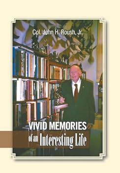 Hardcover Vivid Memories of an Interesting Life Book