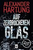  Auf zerbrochenem Glas (Ein Nik-Pohl-Thriller, Band 1)