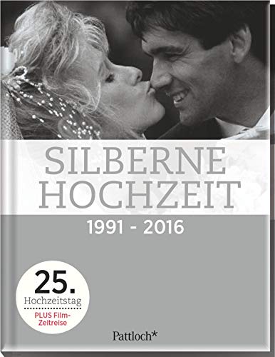 Silberne Hochzeit 1991 - 2016 Silberne Hochzeit 1991 - 2016
