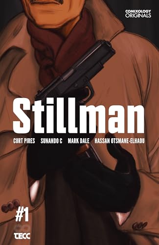 Stillman (Comixology Originals) #1 Image