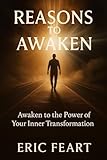 reasons to awaken: redirect your life