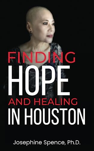 Finding Hope and Healing in Houston